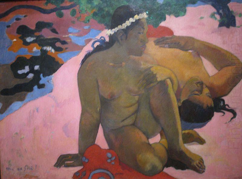 What, are you Jealous, Paul Gauguin